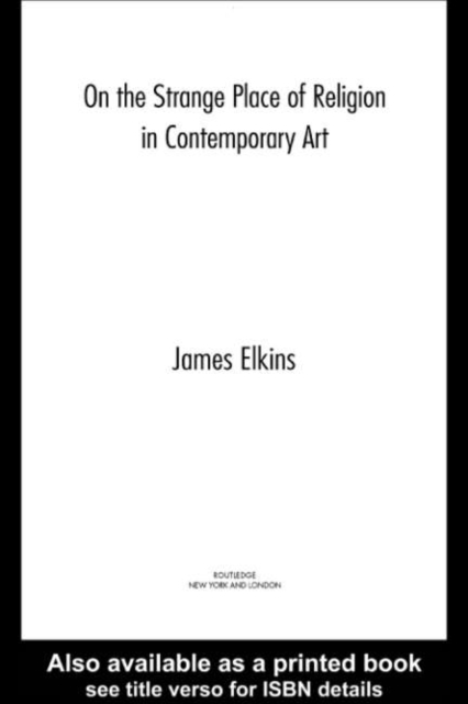 On the Strange Place of Religion in Contemporary Art