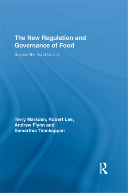 New Regulation and Governance of Food