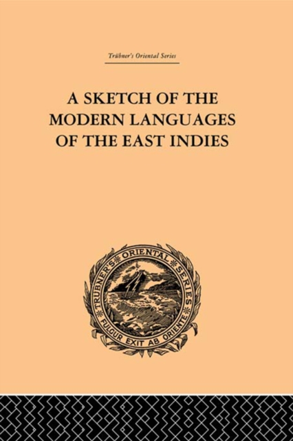 Sketch of the Modern Languages of the East Indies