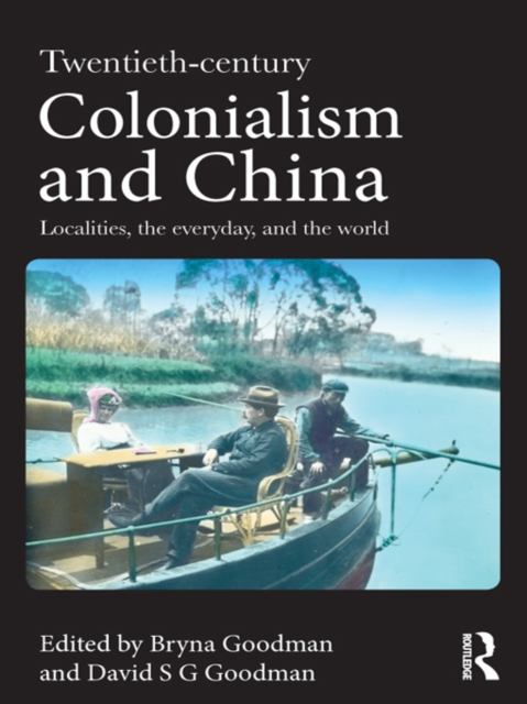 Twentieth Century Colonialism and China