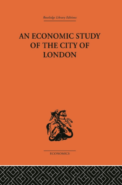 Economic Study of the City of London