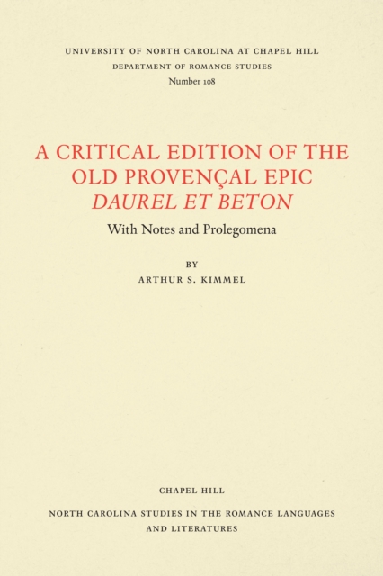 Critical Edition of the Old Provencal Epic Daurel et Beton