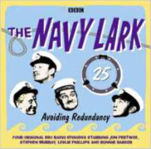 Navy Lark, Volume 25 - Avoiding Redundancy, Complete