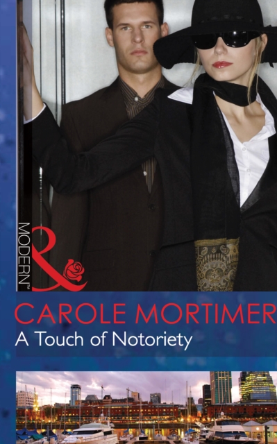 Touch Of Notoriety