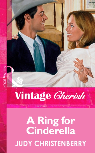Ring For Cinderella (Mills & Boon Vintage Cherish)