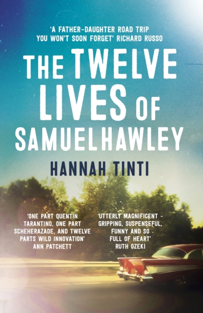 Twelve Lives of Samuel Hawley