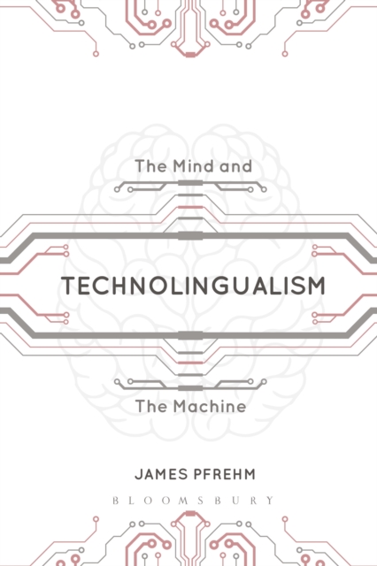 Technolingualism