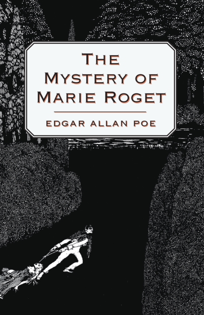 Mystery of Marie Roget