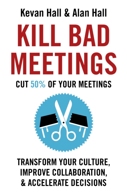 Kill Bad Meetings