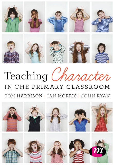 Teaching Character in the Primary Classroom