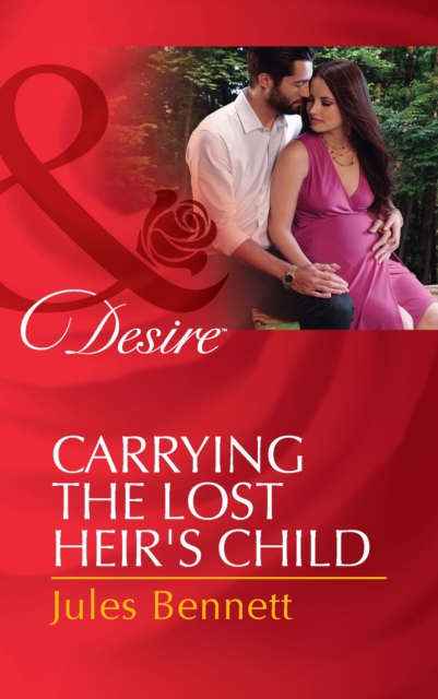 Carrying The Lost Heir's Child (Mills & Boon Desire) (The Barrington Trilogy, Book 3)