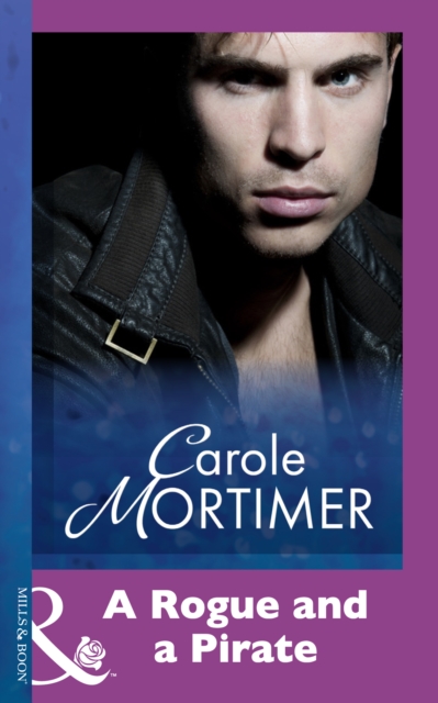 Rogue And A Pirate (Mills & Boon Modern)