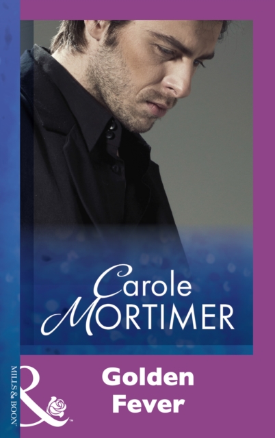 Golden Fever (Mills & Boon Modern)