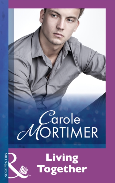 Living Together (Mills & Boon Modern)