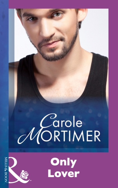 Only Lover (Mills & Boon Modern)