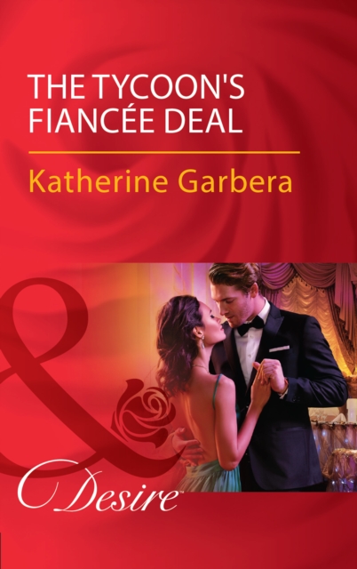 Tycoon's Fiancee Deal