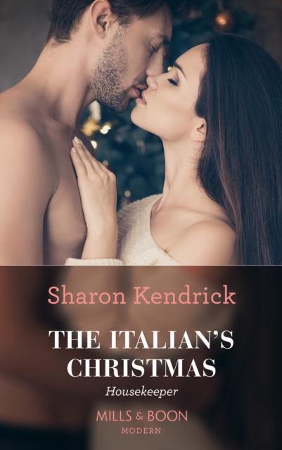 Italian's Christmas Housekeeper (Mills & Boon Modern)