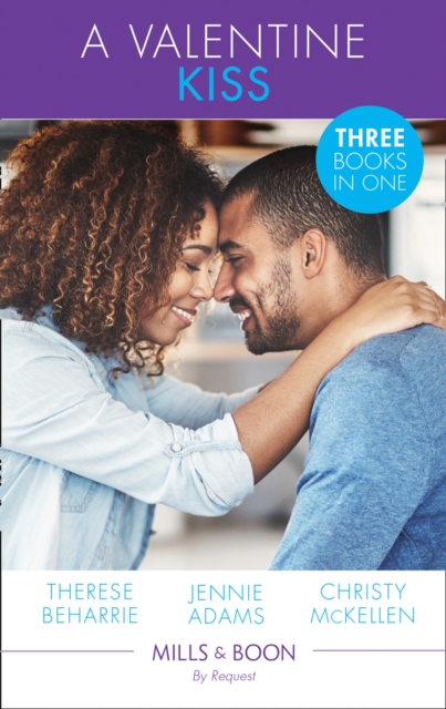 Valentine Kiss: A Marriage Worth Saving / Tempted by Her Tycoon Boss / The Unforgettable Spanish Tycoon (Mills & Boon By Request)