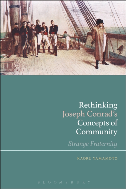 Rethinking Joseph Conrad s Concepts of Community