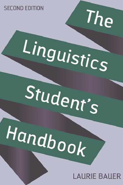 The Linguistics Student''s Handbook