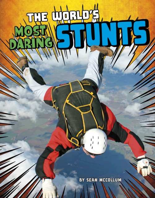 World's Most Daring Stunts