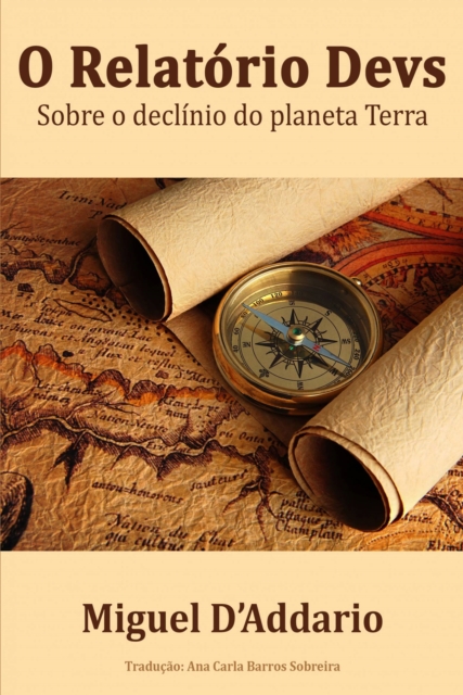 O Relatório Devs  Sobre o Declínio do Planeta Terra