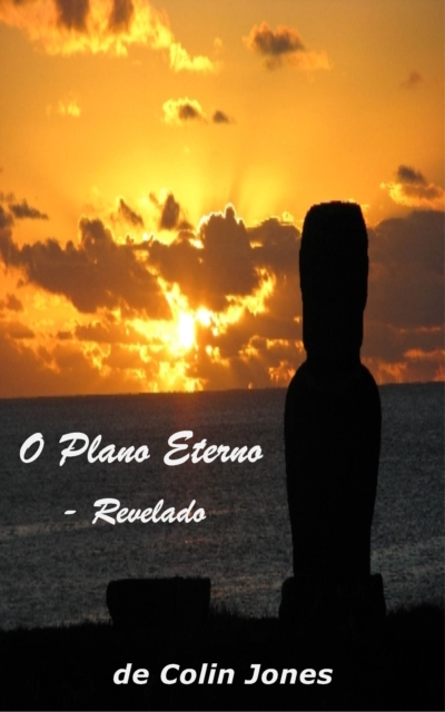 O Plano Eterno - Revelado