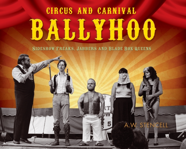 Circus And Carnival Ballyhoo