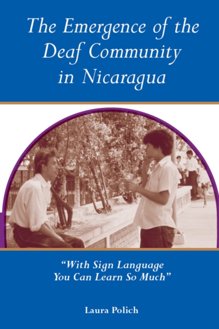 Emergence of the Deaf Community in Nicaragua