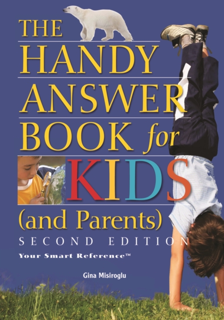Handy Answer Book for Kids (and Parents)