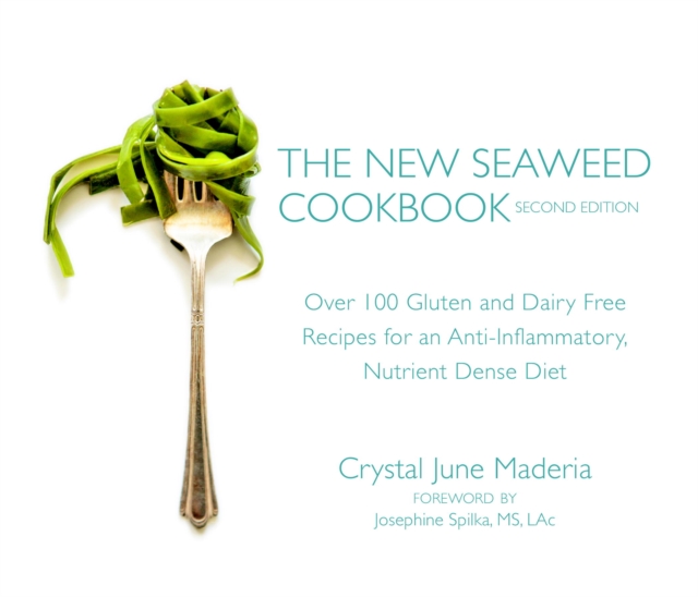 New Seaweed Cookbook, Second Edition