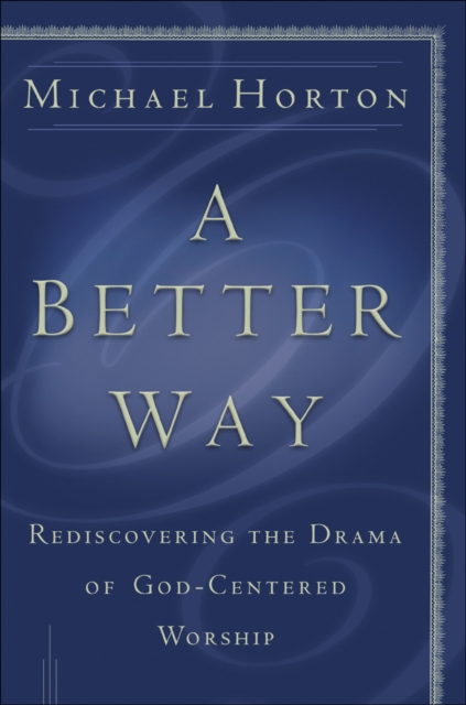 Better Way