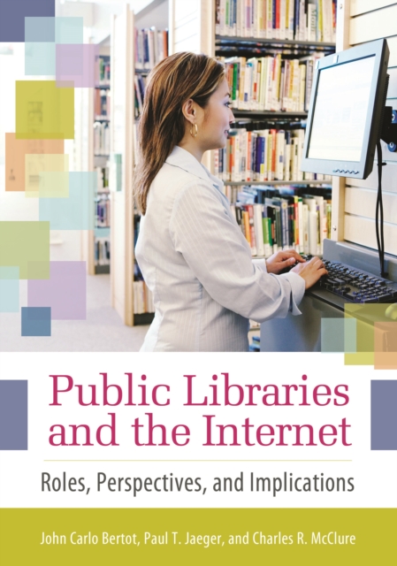 Public Libraries and the Internet