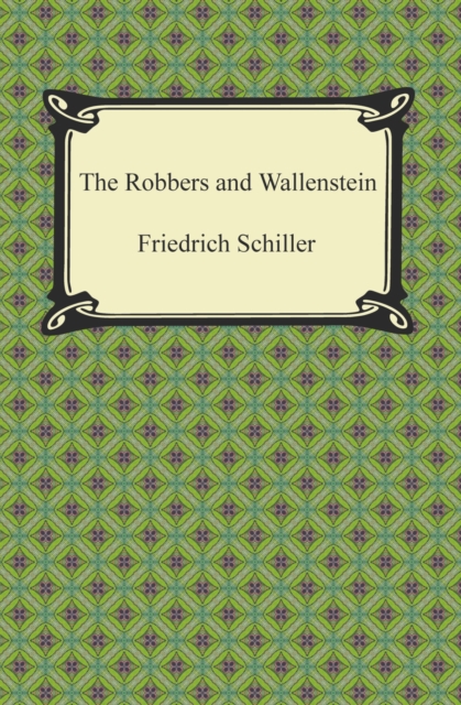 Robbers and Wallenstein