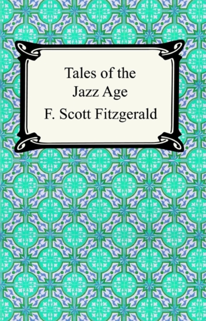 Tales of The Jazz Age
