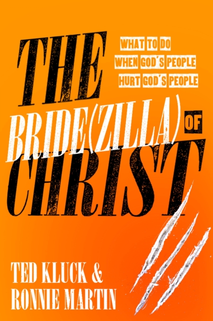 Bride(zilla) of Christ