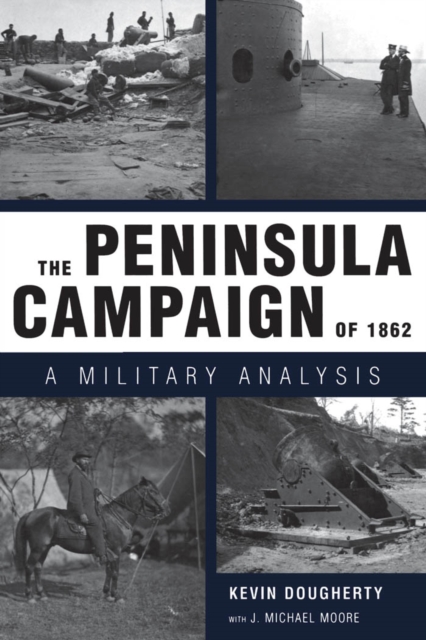 Peninsula Campaign of 1862