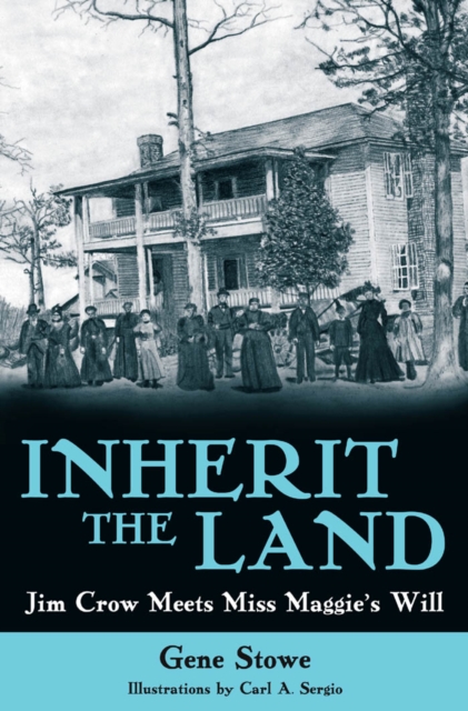 Inherit the Land