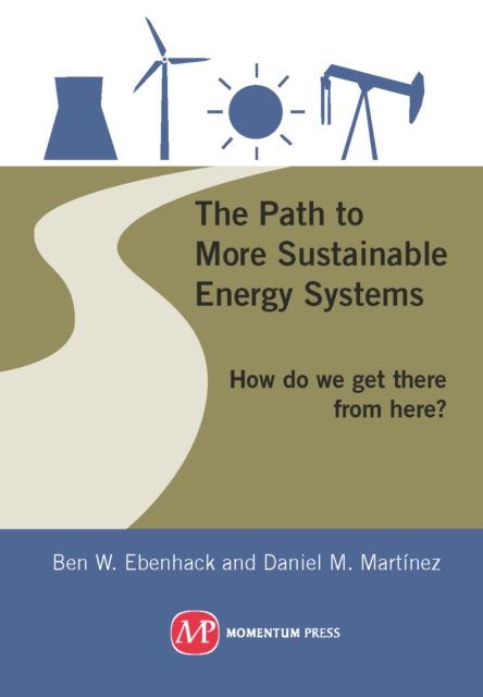Path to More Sustainable Energy Systems