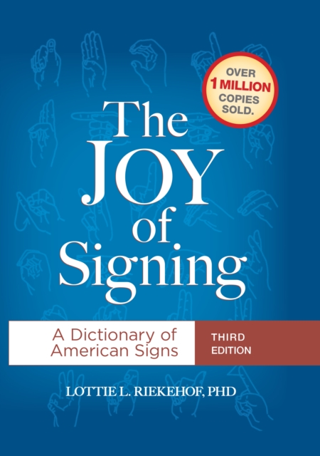 Joy of Signing Third Edition