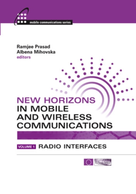 New Horizons in Mobile and Wireless Communications, Volume I