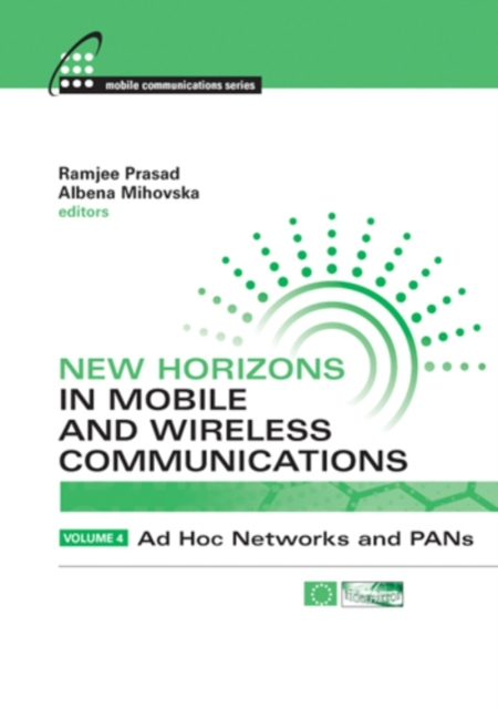 New Horizons in Mobile and Wireless Communications, Volume IV