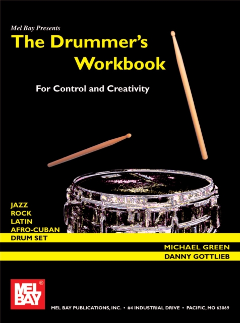 Drummer's Workbook for Control and Creativity