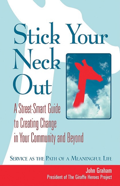 Stick Your Neck Out