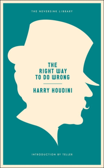 Right Way to Do Wrong