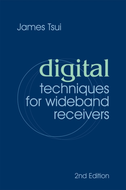 Digital Techniques for Wideband Receivers