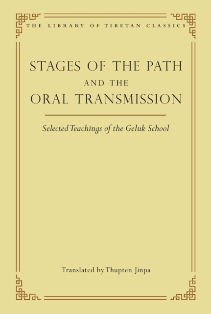 Stages of the Path and the Oral Transmission
