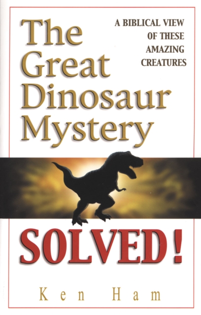Great Dinosaur Mystery Solved