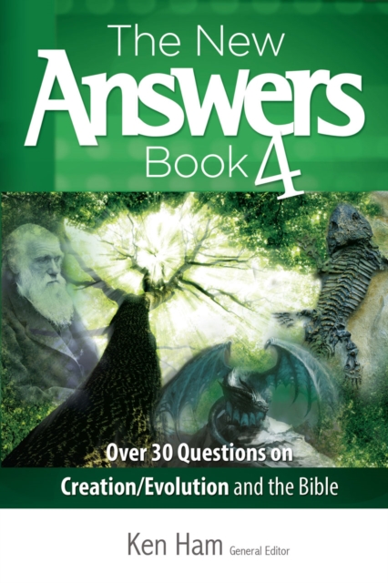 New Answers Book Volume 4, The