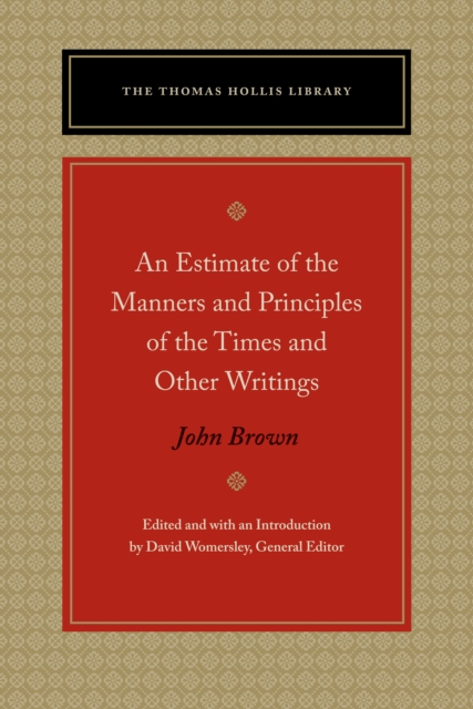 Estimate of the Manners and Principles of the Times and Other Writings